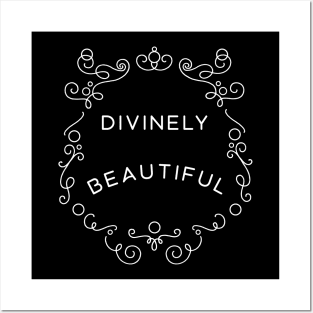 Divinely Beautiful Posters and Art